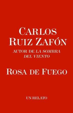 Rosa de fuego