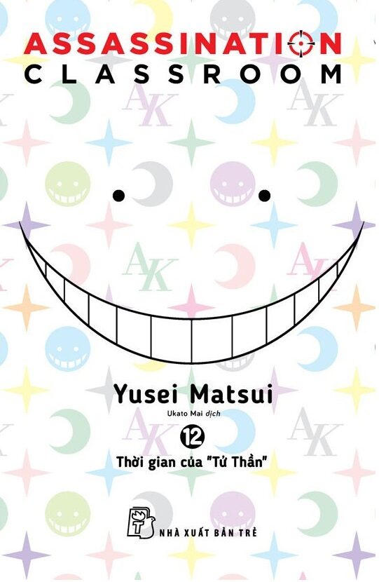 暗殺教室 12 [Ansatsu Kyoushitsu 12] Thời gian của "Tử thần"