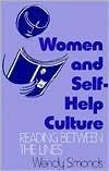 Women and Self-Help Culture: Reading Between the Lines