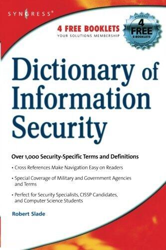 Dictionary of Information Security