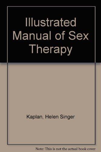 Illustrated Manual of Sex Therapy