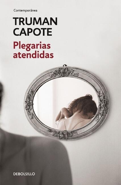 Plegarias atendidas (Contemporanea)