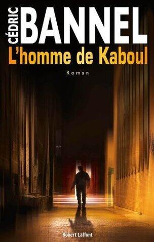 L'homme de Kaboul (Roman)