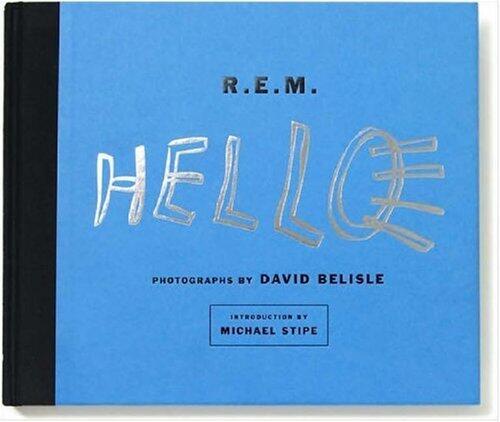 R.E.M: Hello
