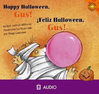 Happy Halloween, Gus!/Feliz Halloween, Gus! (Read-It! Readers: Gus the Hedgehog Orange Level)