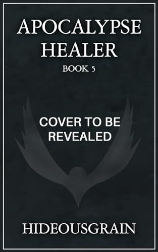 Apocalypse Healer 5: A LitRPG Adventure