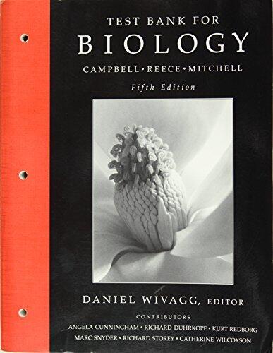 Test Bank for Biology, Campbell and Reece, 5th Edition