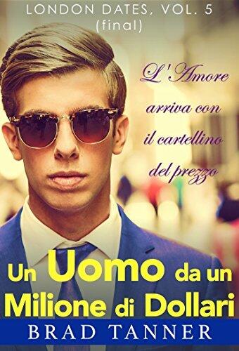 Un Uomo da un Milione di Dollari