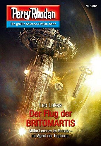 Perry Rhodan 2861: Der Flug der BRITOMARTIS: Zyklus "Die Jenzeitigen Lande"