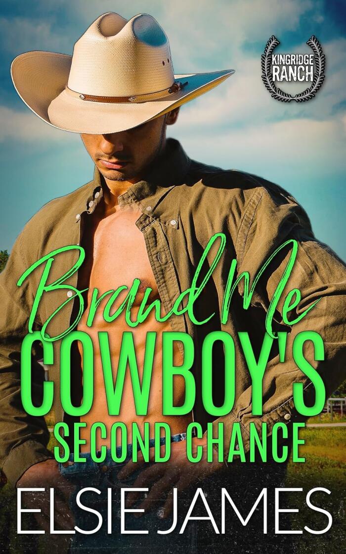 Brand Me, Cowboy's Second Chance
