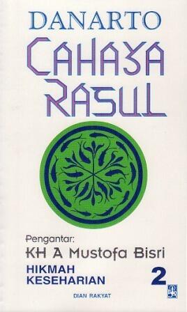 Cahaya Rasul: Hikmah Keseharian