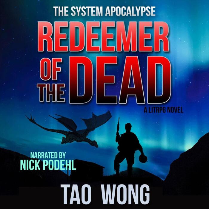 Redeemer of the Dead: A LitRPG Apocalypse