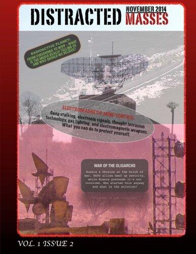 Distracted Masses Vol. 1 Issue 2: Exploring myth, deception, and distraction in the media underworld.