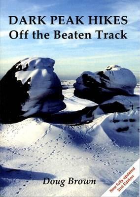 Dark Peak hikes : Off the Beaten Track