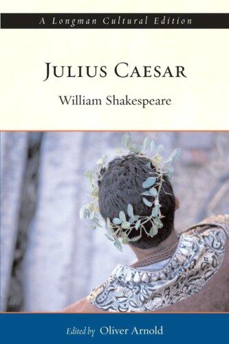 Julius Caesar (A Longman Cultural Edition)