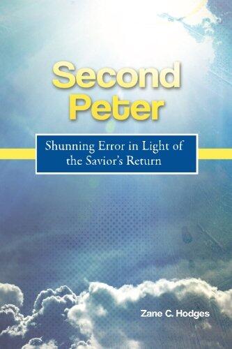 Second Peter: Shunning Error in Light of the Savior's Return