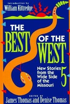 The Best of the West (Vol. 5): New Stories from the Wide Side of the Missouri