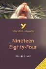 Nineteen Eighty-Four (York Notes Advanced)