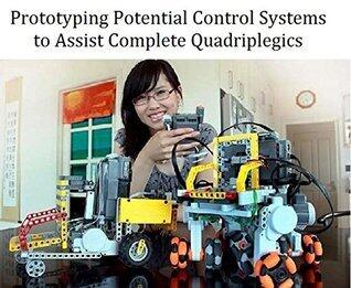 PROTOTYPING POTENTIAL CONTROL SYSTEMS TO ASSIST COMPLETE QUADRIPLEGICS: A GRADE 10 SCIENCE FAIR REPORT