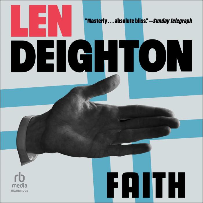 Faith: Bernard Samson, Book 7