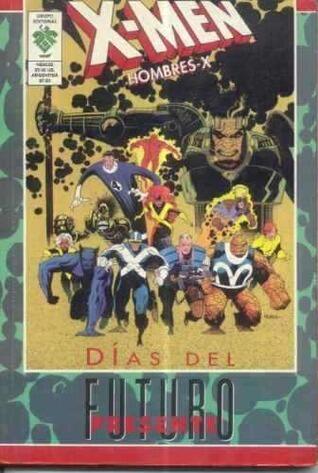 X-Men: días del futuro presente