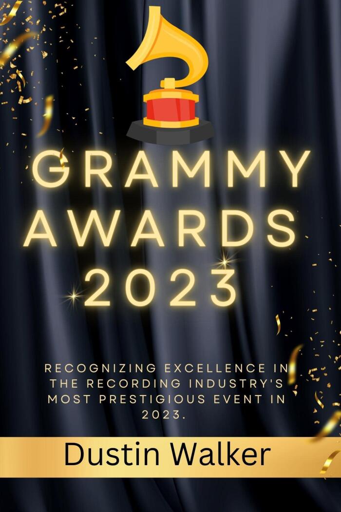 Grammy Awards 2023 : Recognizing Excellence in the Recording Industry's Most Prestigious Event in 2023.
