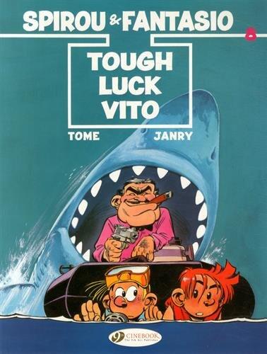 Tough Luck Vito (Spirou & Fantasio)