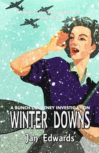 Winter Downs: A Bunch Courtney Investigation