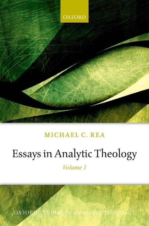Essays in Analytic Theology (Volume 1)