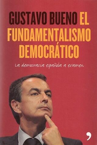 El fundamentalismo democrático