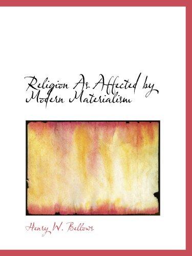 Religion As Affected by Modern Materialism