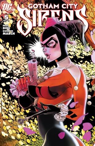 Gotham City Sirens Volume #5: Out of the Pest