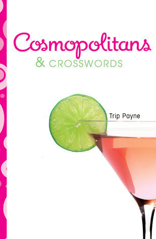 Cosmopolitans & Crosswords