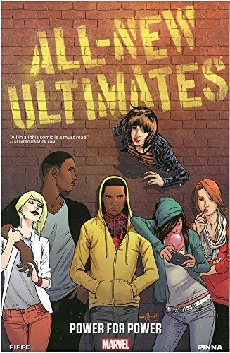 All-New Ultimates, Volume 1: Power for Power