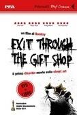 Exit Through the Gift Shop