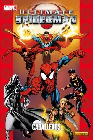 Ultimate Spiderman: Caballeros