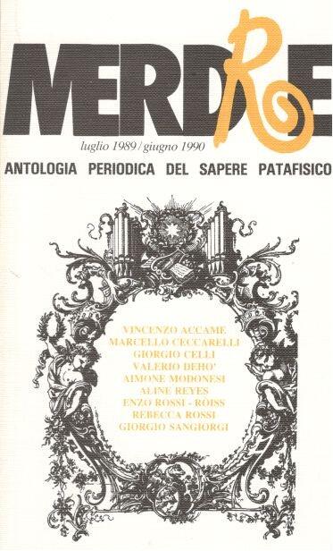Merdre 5/1989-90. Antologia periodica del sapere patafisico