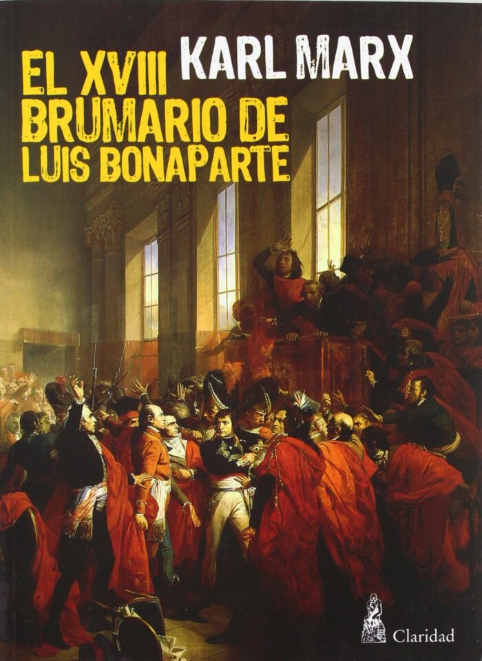 El XVIII brumario de Luis Bonaparte