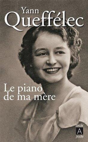 Le piano de ma mère (Roman français)