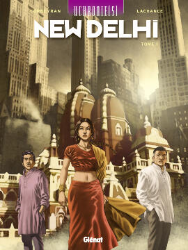 New Delhi, tome 1