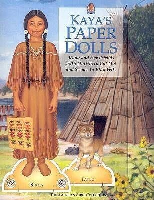 Kaya's Paper Dolls: Kaya and Her Friends With Outfits to Cut Out and Scenes to Play With