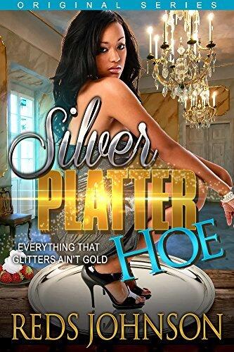 Silver Platter Hoe: Everything That Glitters Ain't Gold