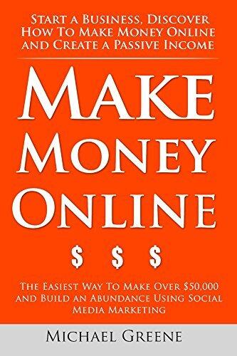 How To Make Money Online: Start A Business. Discover How to Make Money Online & Create a Passive Income