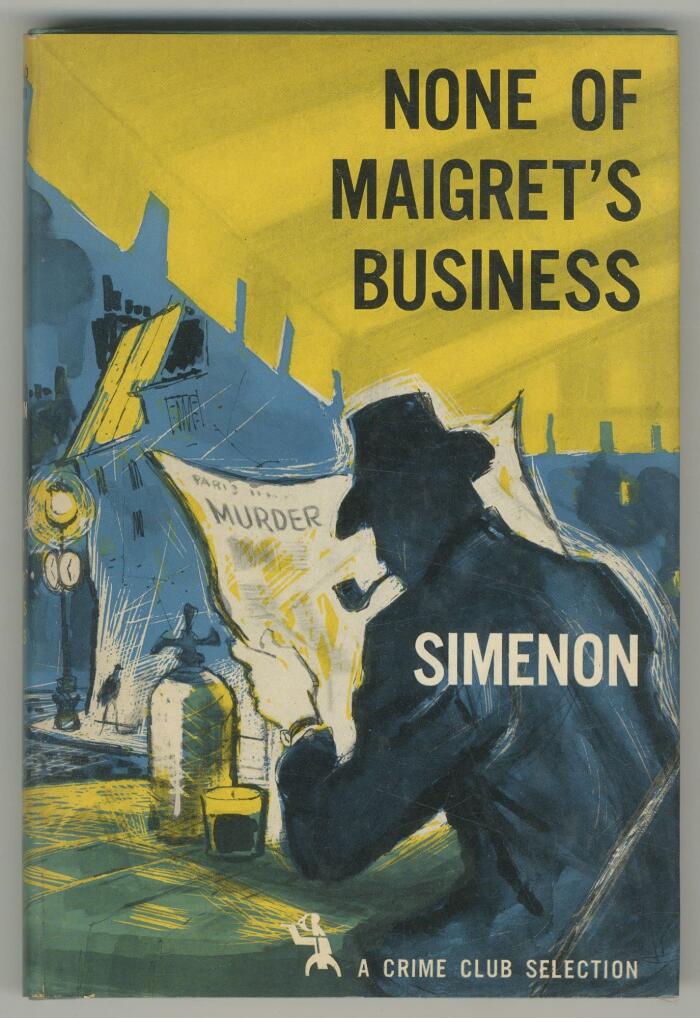 None of Maigret's Business