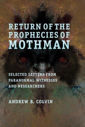 Return of the Prophecies of Mothman