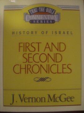 1 & 2 Chronicles (Thru the Bible) by Dr. J. Vernon McGee