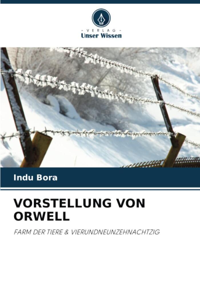 Vorstellung von Orwell: Farm der Tiere & Vierundneunzehnachtzig