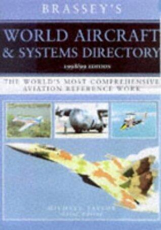 World Aircraft & Systems Directory: The World's Most Comprehensive Aviation Reference Work
