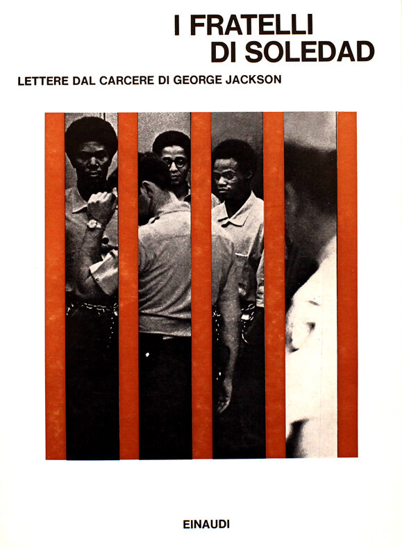 I fratelli di Soledad: Lettere dal carcere di George Jackson