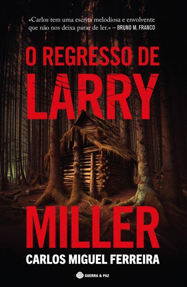 O Regresso de Larry Miller